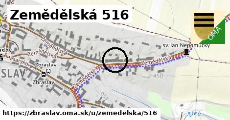 Zemědělská 516, Zbraslav