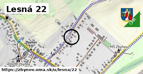 Lesná 22, Zbyňov