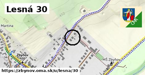 Lesná 30, Zbyňov