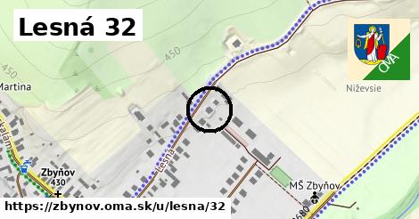 Lesná 32, Zbyňov