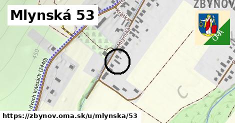 Mlynská 53, Zbyňov