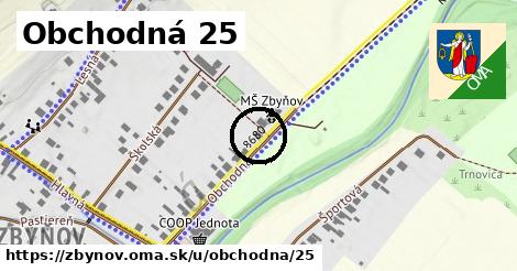 Obchodná 25, Zbyňov