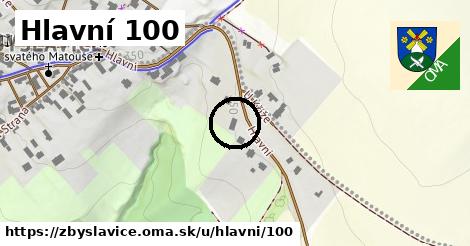 Hlavní 100, Zbyslavice