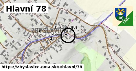 Hlavní 78, Zbyslavice