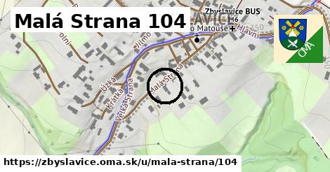 Malá Strana 104, Zbyslavice