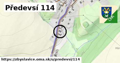 Předevsí 114, Zbyslavice