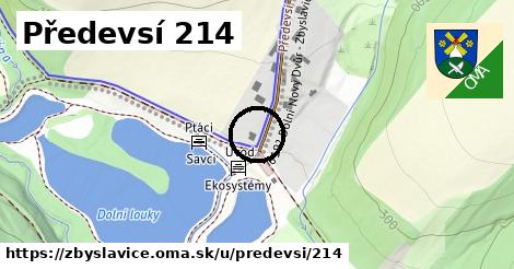 Předevsí 214, Zbyslavice