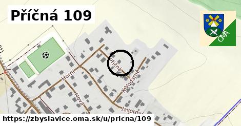 Příčná 109, Zbyslavice