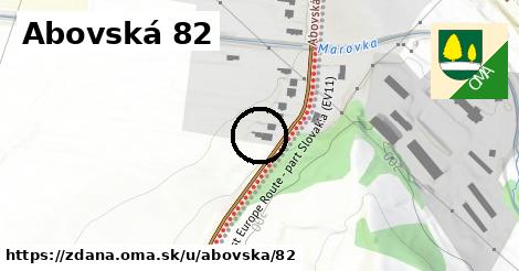 Abovská 82, Ždaňa