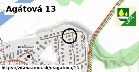 Agátová 13, Ždaňa