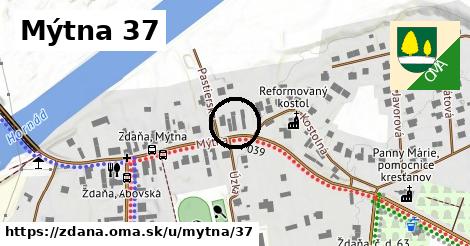 Mýtna 37, Ždaňa