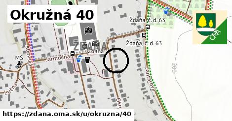 Okružná 40, Ždaňa