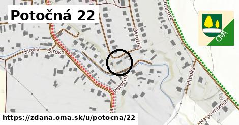 Potočná 22, Ždaňa