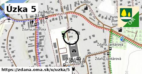 Úzka 5, Ždaňa