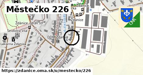 Městečko 226, Ždánice