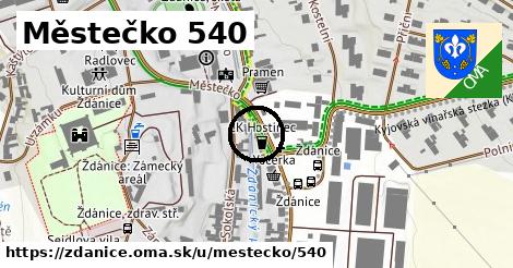 Městečko 540, Ždánice