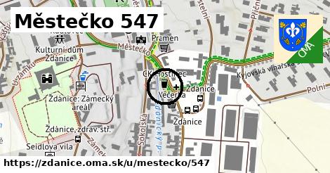 Městečko 547, Ždánice