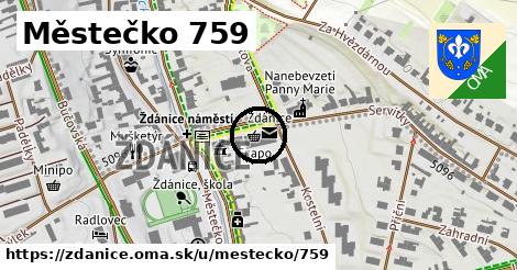 Městečko 759, Ždánice