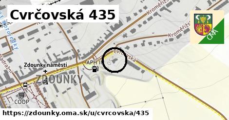 Cvrčovská 435, Zdounky