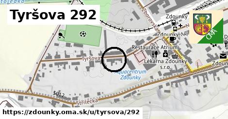 Tyršova 292, Zdounky