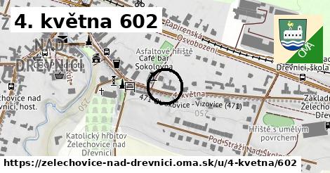 4. května 602, Želechovice nad Dřevnicí