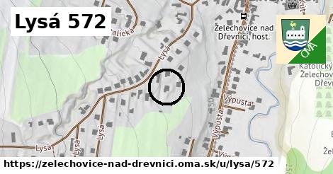 Lysá 572, Želechovice nad Dřevnicí