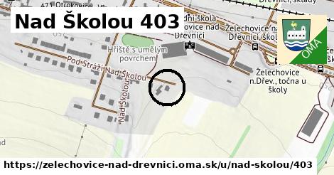 Nad Školou 403, Želechovice nad Dřevnicí