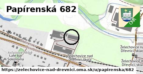 Papírenská 682, Želechovice nad Dřevnicí