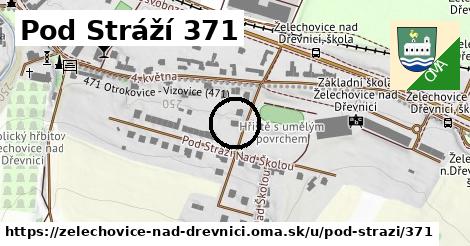 Pod Stráží 371, Želechovice nad Dřevnicí