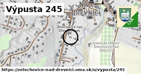 Výpusta 245, Želechovice nad Dřevnicí