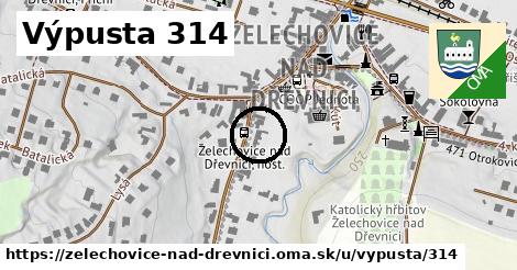 Výpusta 314, Želechovice nad Dřevnicí