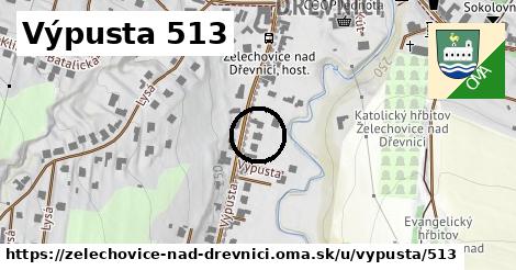 Výpusta 513, Želechovice nad Dřevnicí