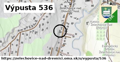 Výpusta 536, Želechovice nad Dřevnicí