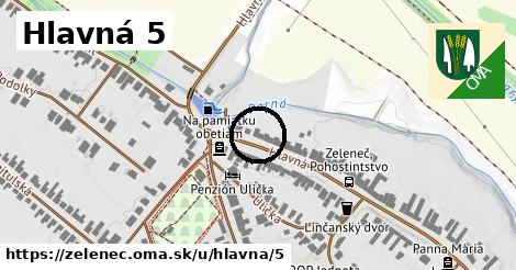 Hlavná 5, Zeleneč