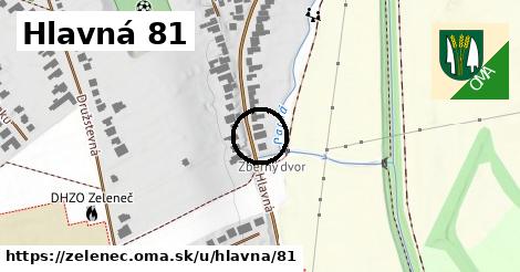 Hlavná 81, Zeleneč