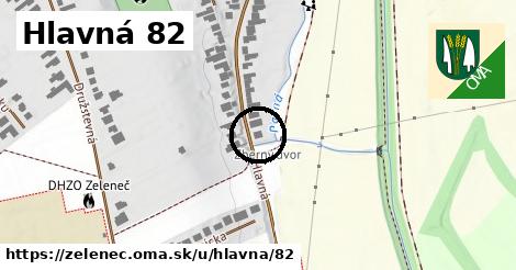 Hlavná 82, Zeleneč