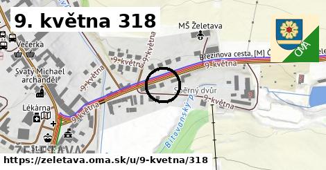 9. května 318, Želetava