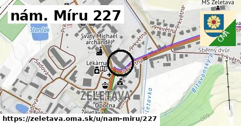 nám. Míru 227, Želetava