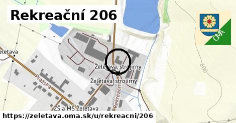 Rekreační 206, Želetava