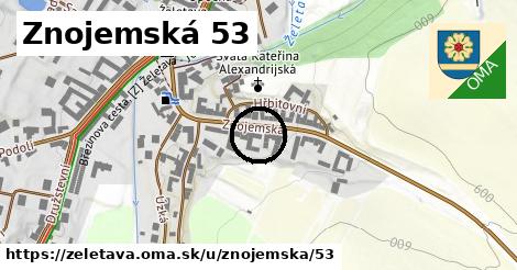 Znojemská 53, Želetava