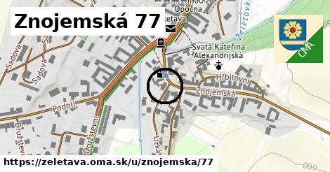 Znojemská 77, Želetava