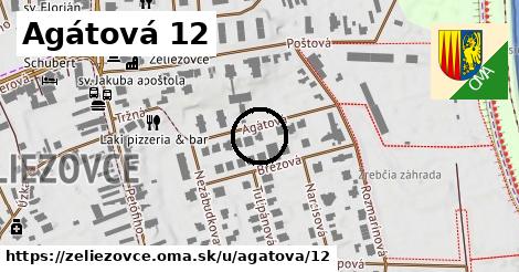 Agátová 12, Želiezovce