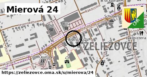 Mierová 24, Želiezovce