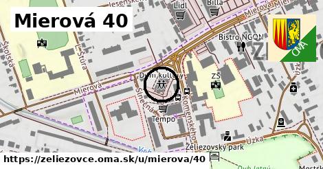 Mierová 40, Želiezovce