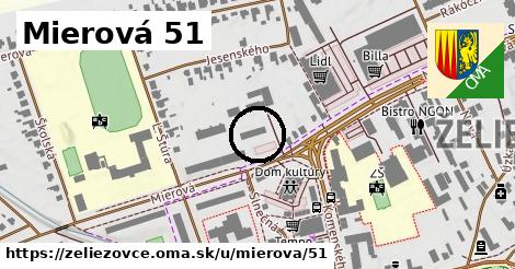 Mierová 51, Želiezovce