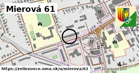 Mierová 61, Želiezovce