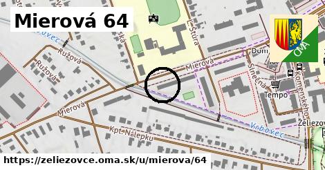 Mierová 64, Želiezovce