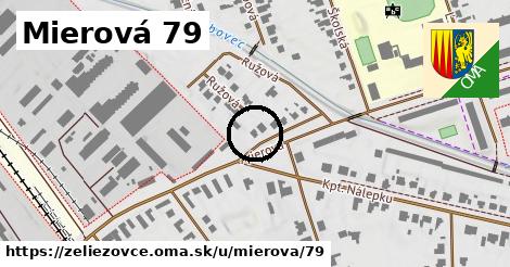 Mierová 79, Želiezovce