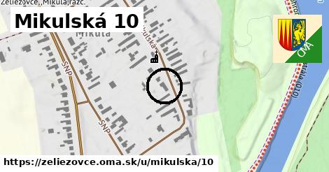 Mikulská 10, Želiezovce