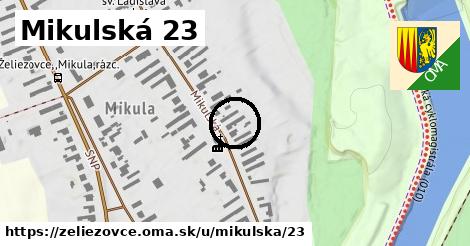 Mikulská 23, Želiezovce